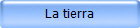 La tierra